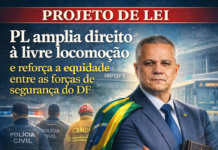 Deputado Daniel de Castro: PL amplia direito à livre locomoção e reforça equidade entre forças de segurança do DF